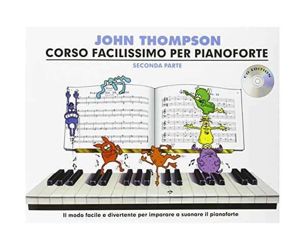 Corso Facilissimo per Pianoforte: Seconda Parte