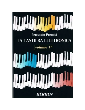 La Tastiera Elettronica Volume 1