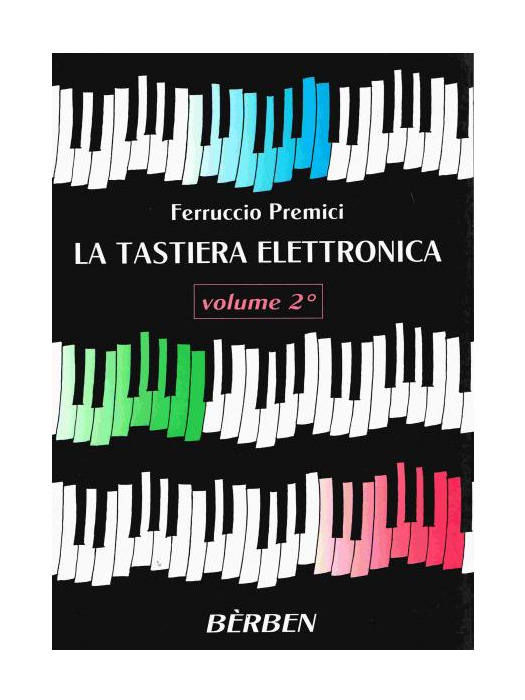 La Tastiera Elettronica Volume 2