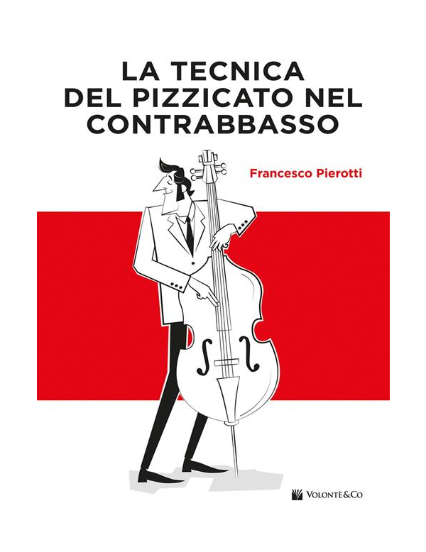 La Tecnica del Pizzicato nel Contrabbasso