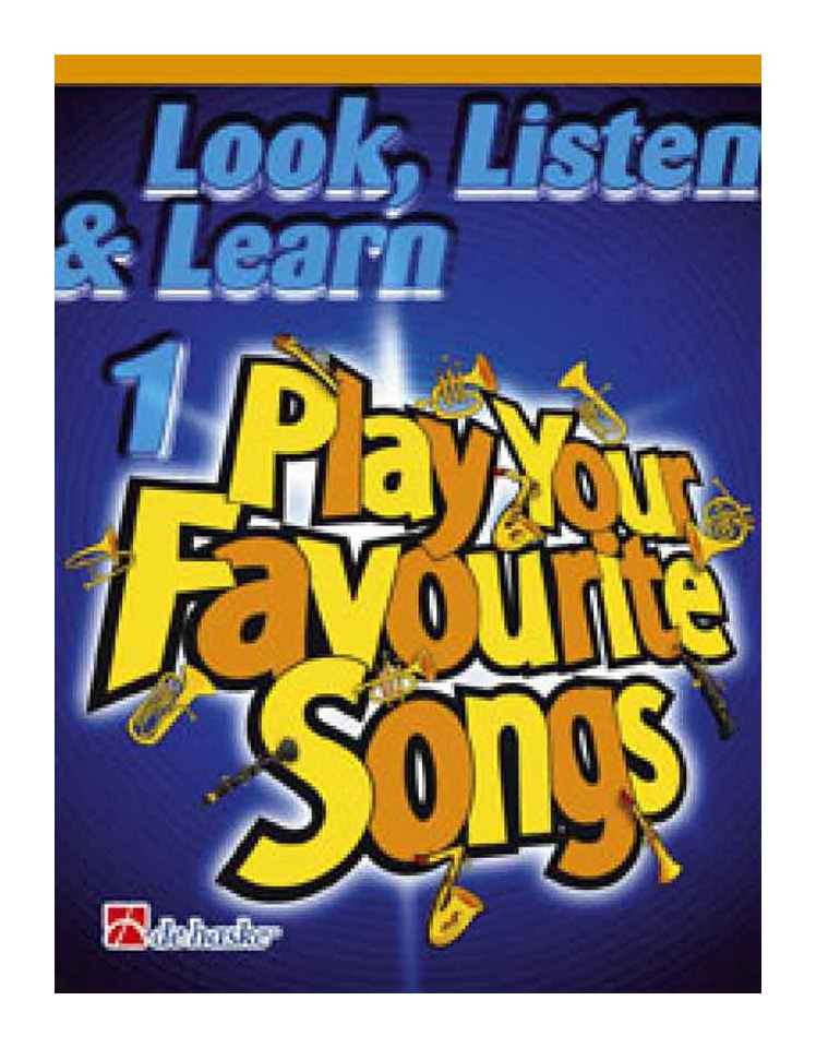 Look, Listen & Learn 1: Play Your Favourite Songs (Clarinet)