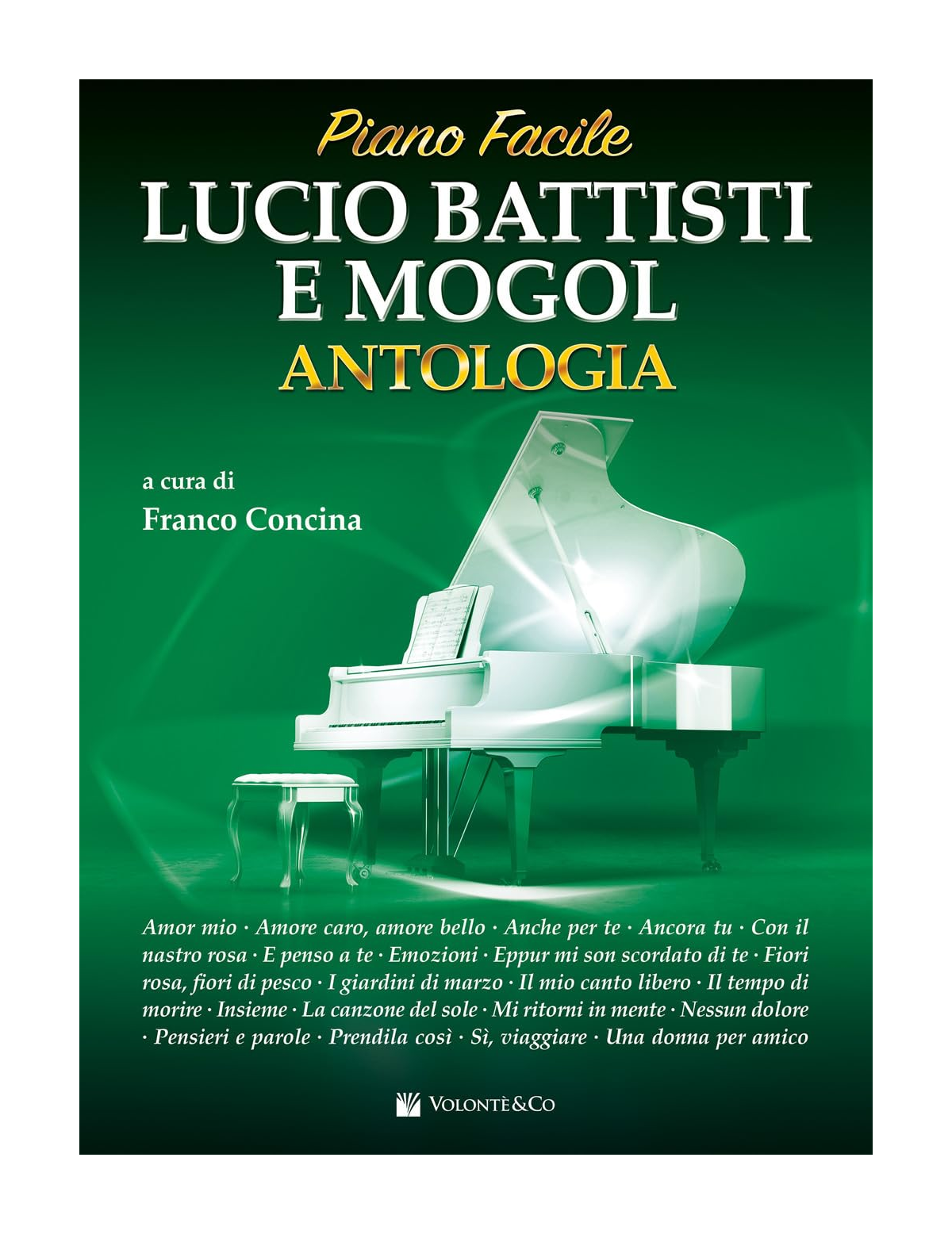 Lucio Battisti e Mogol Antologia