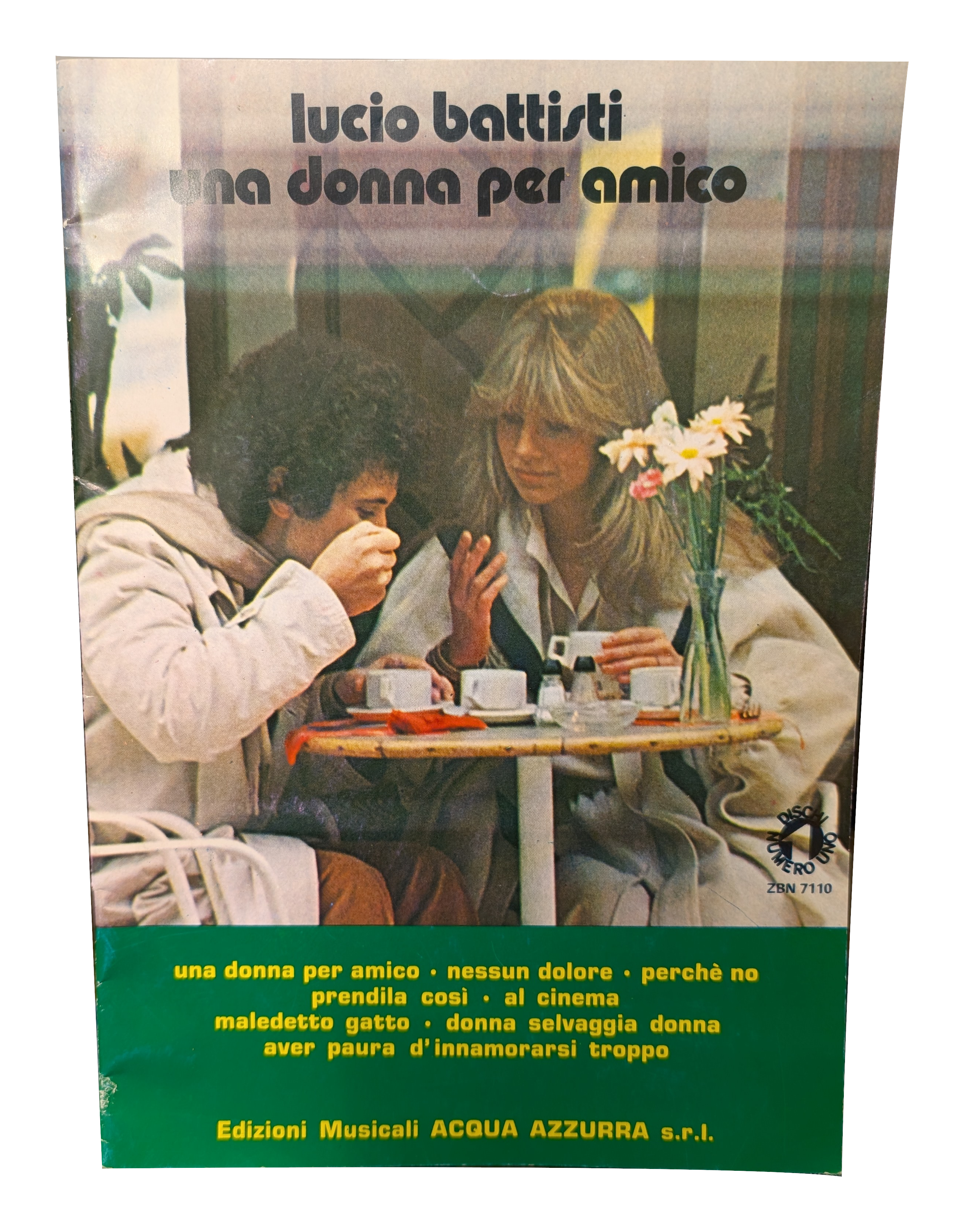 Lucio Battisti Una Donna per Amico
