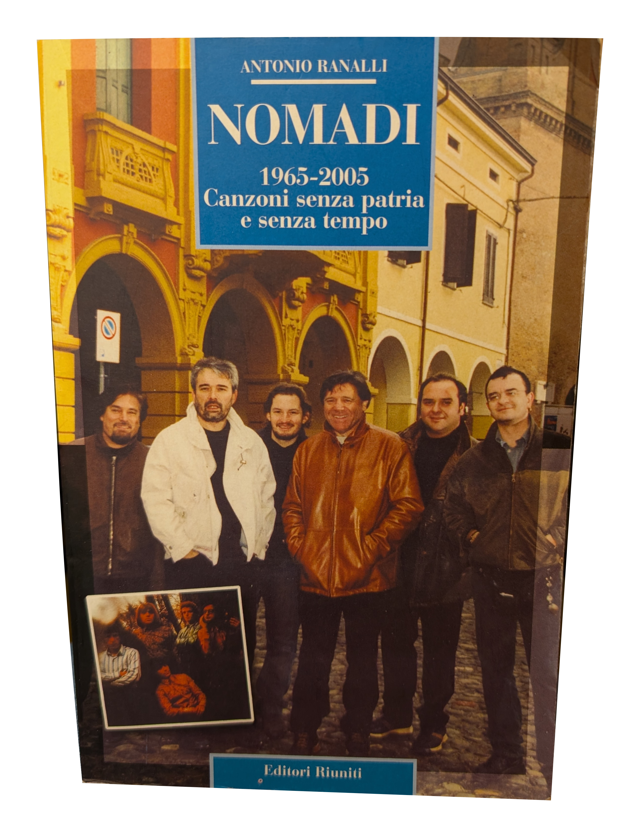 Nomadi 1965-2005 Canzoni senza Patria e senza Tempo