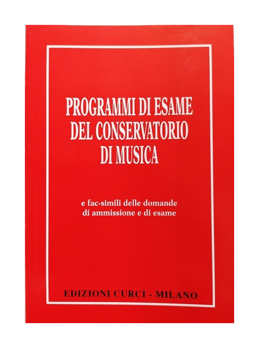 Programmi di Esame del Conservatorio di Musica