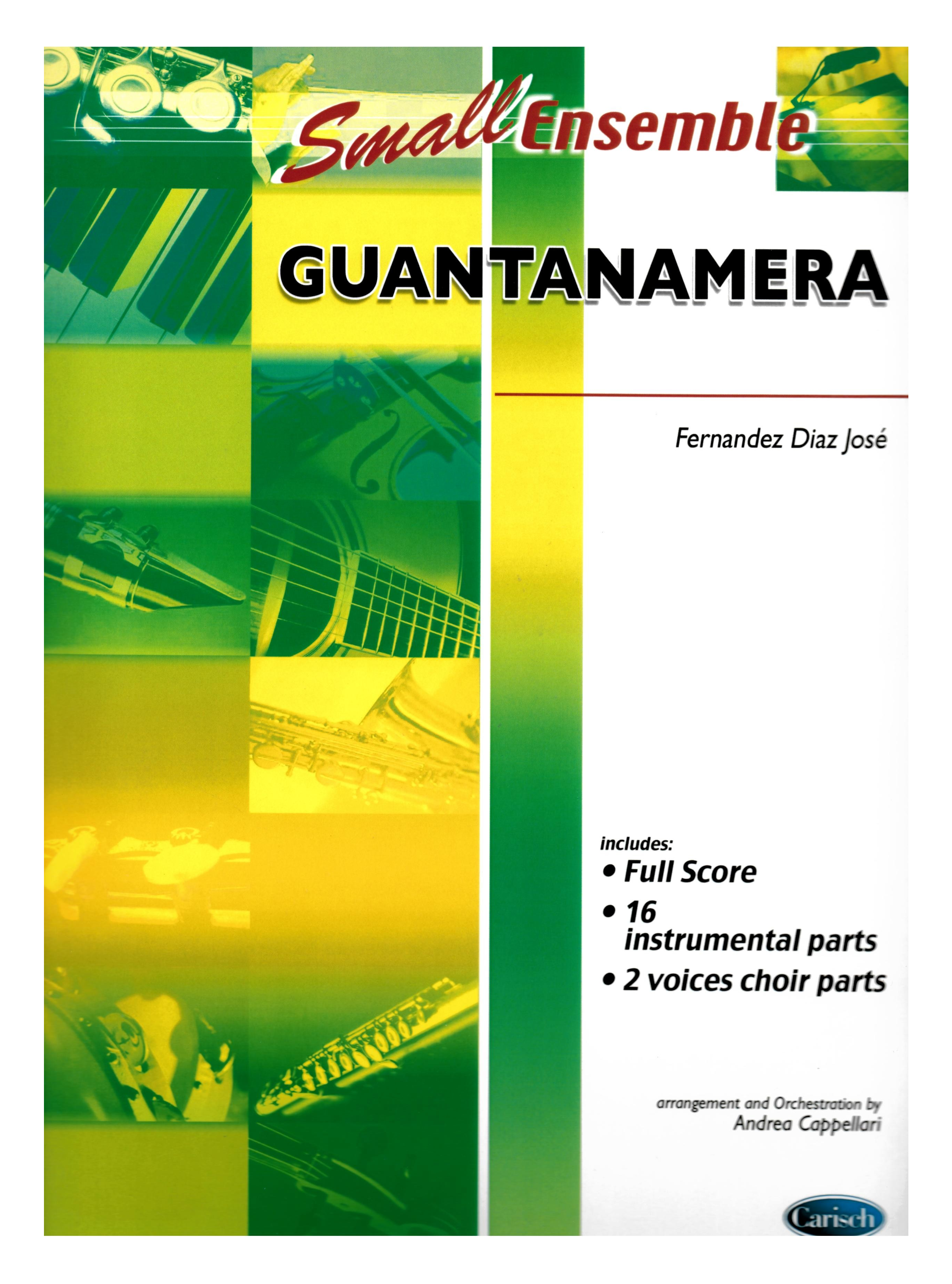 Small Ensemble GUANTANAMERA