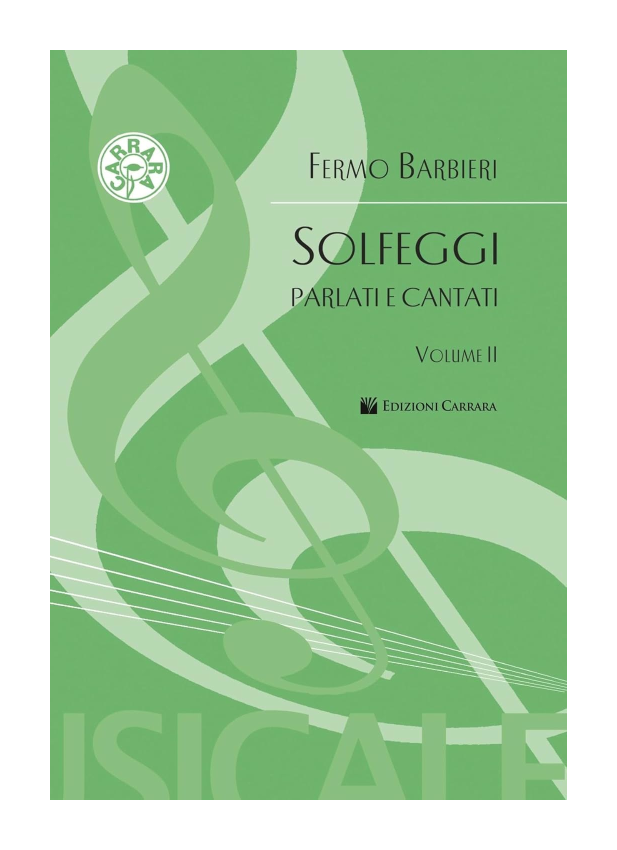 Solfeggi Parlati e Cantati Volume II