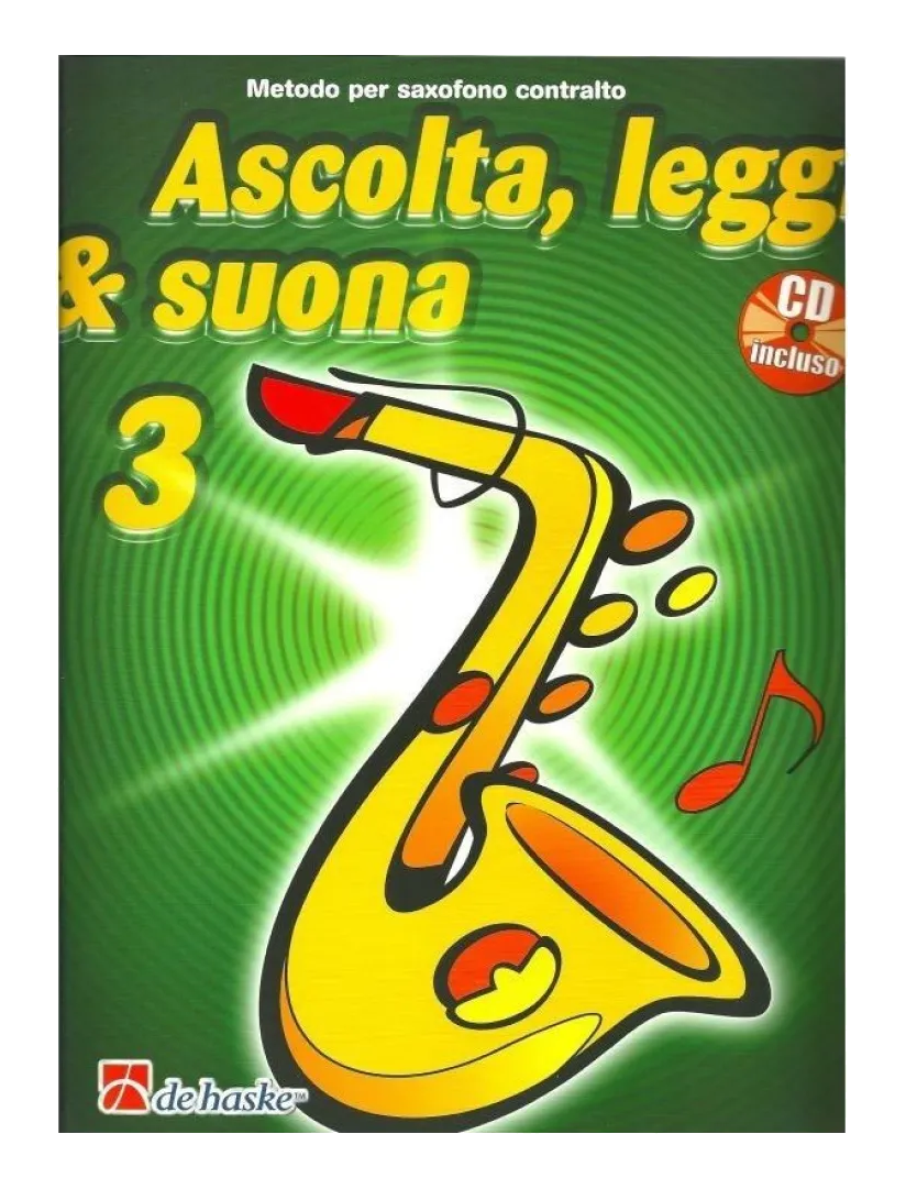 Ascolta, Leggi & Suona 3 Sassofono Contralto