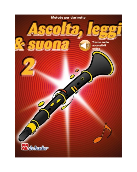 Ascolta, Leggi & Suona 2 Clarinetto