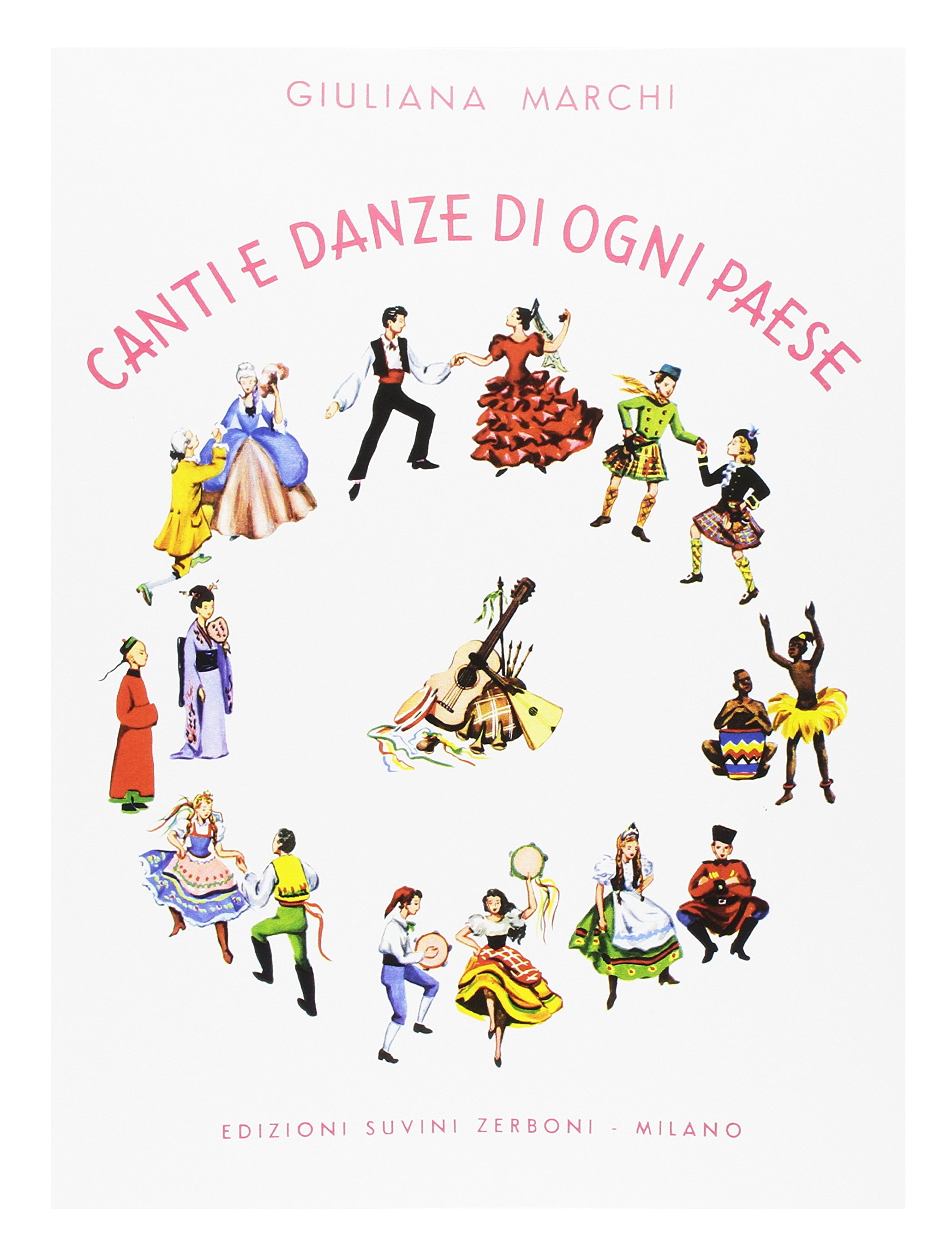 Canti e Danze di Ogni Paese