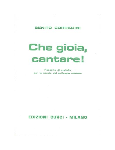 Che Gioia, Cantare!