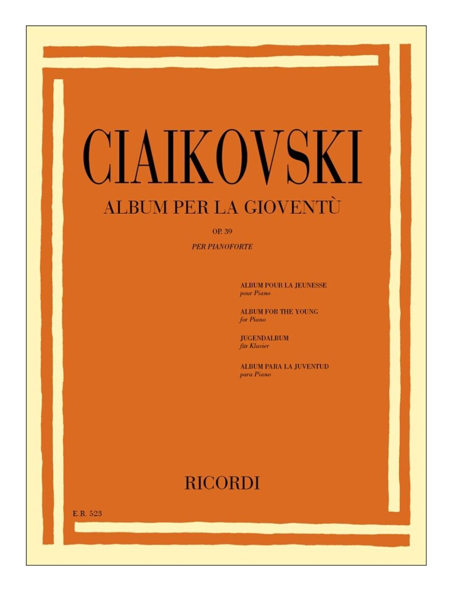 CIAIKOVSKI Album per la Gioventù OP.39