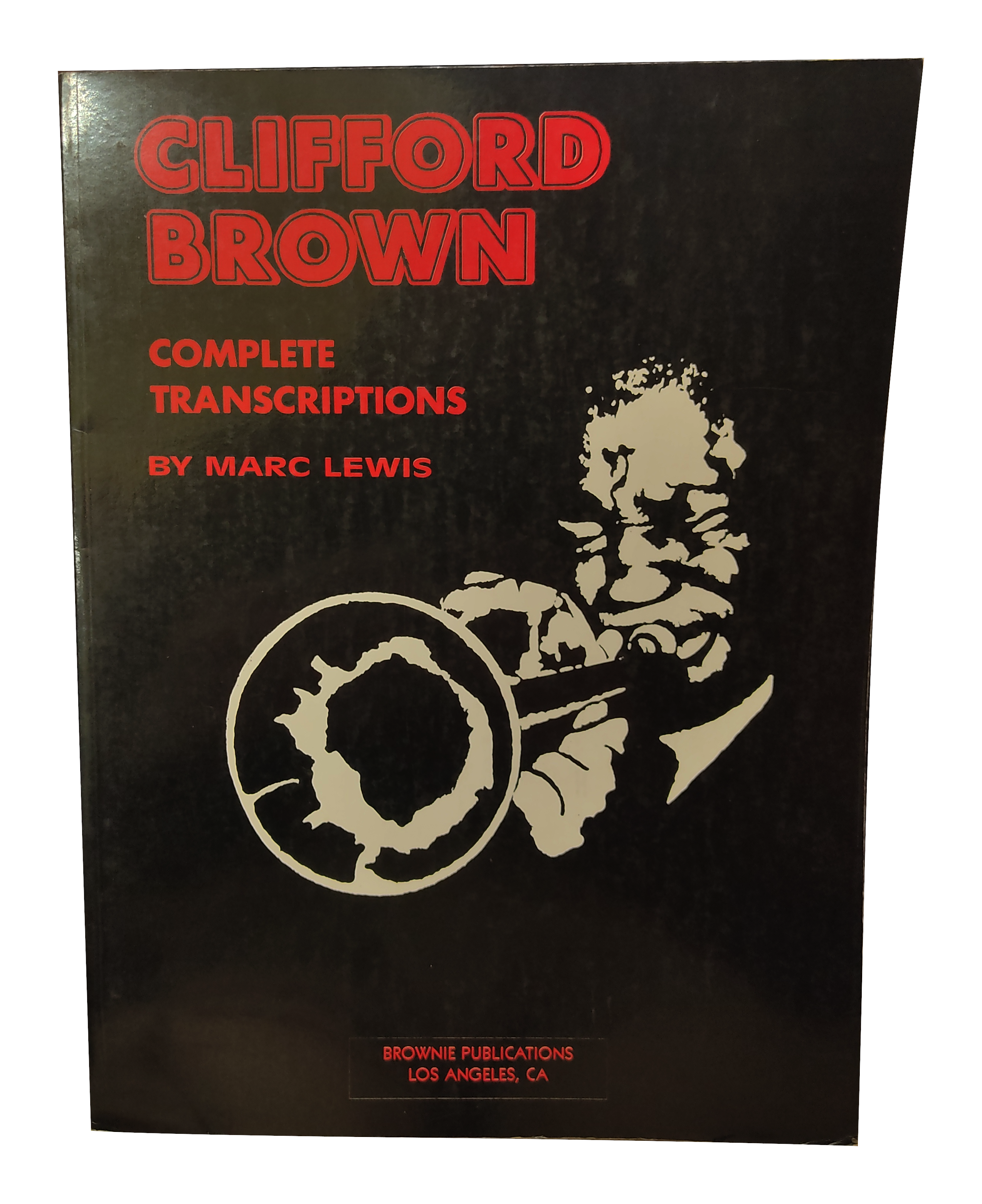 Clifford Brown Complete Transcriptions