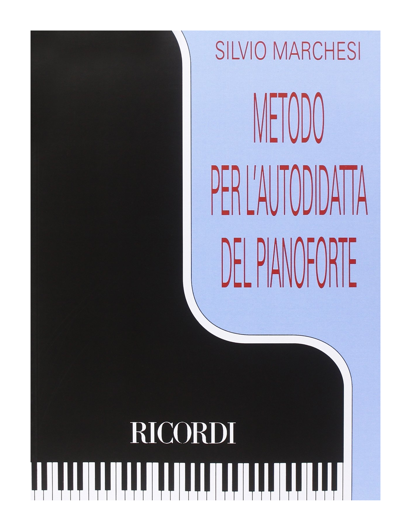 Metodo per l'autodidatta del Pianoforte