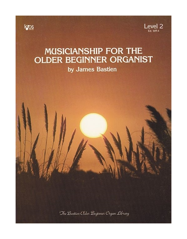 Musicianship For The Older Beginnner Organist lvl.2