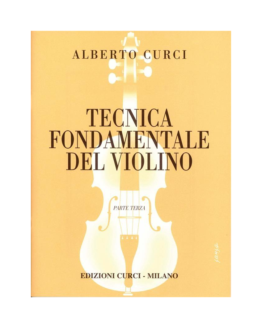 Tecnica Fondamentale del Violino (Parte Terza)