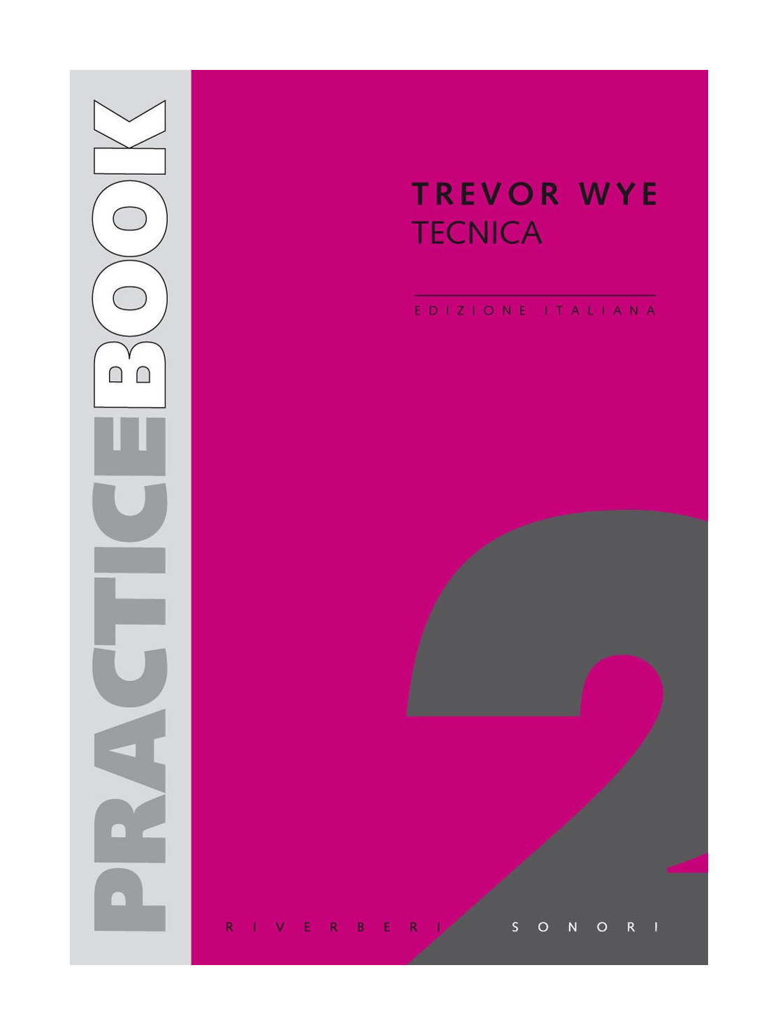 Trevor Wye 2 TECNICA